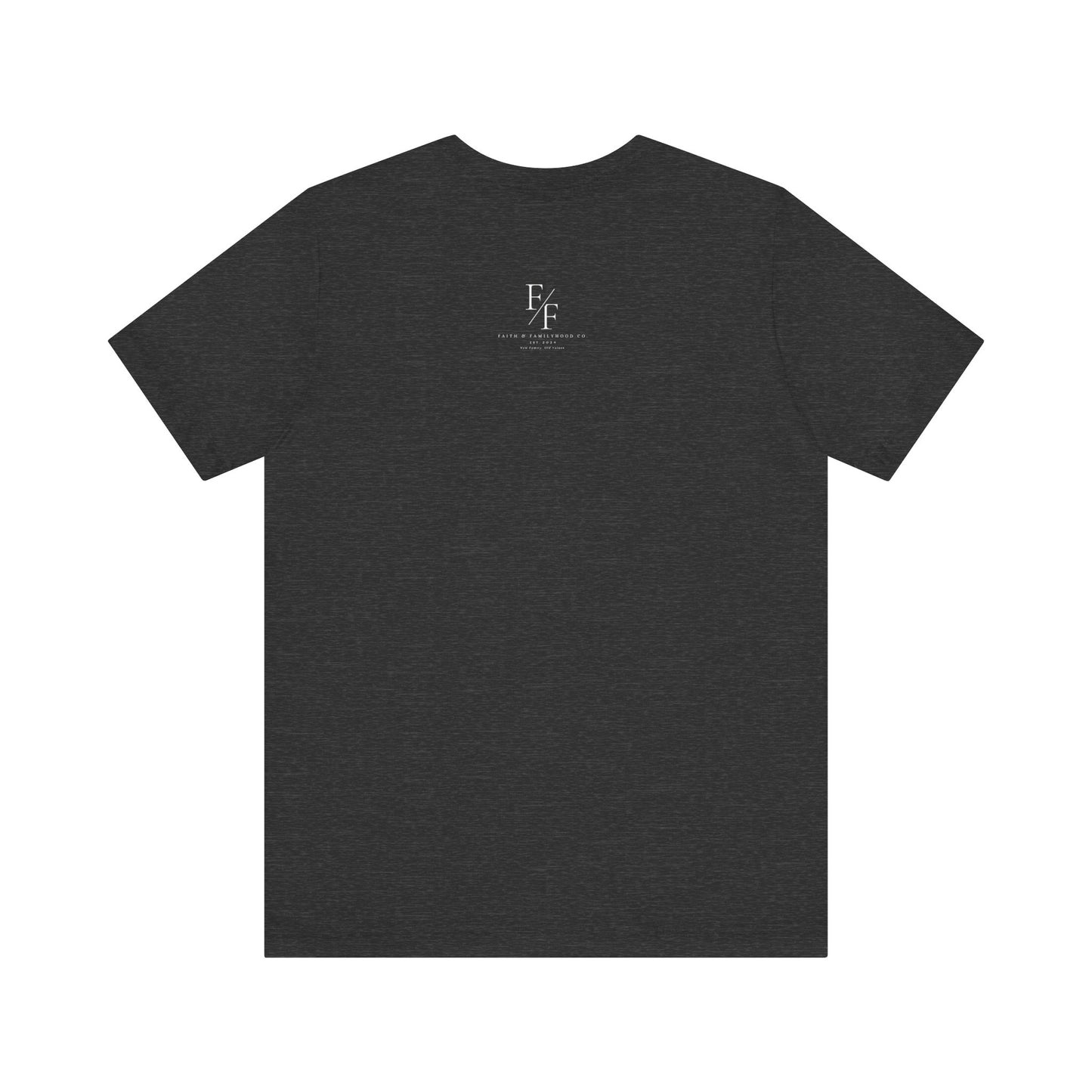 Faith Based Apparel | Steadfastness of Faith Tee - Faith & Familyhood Co.