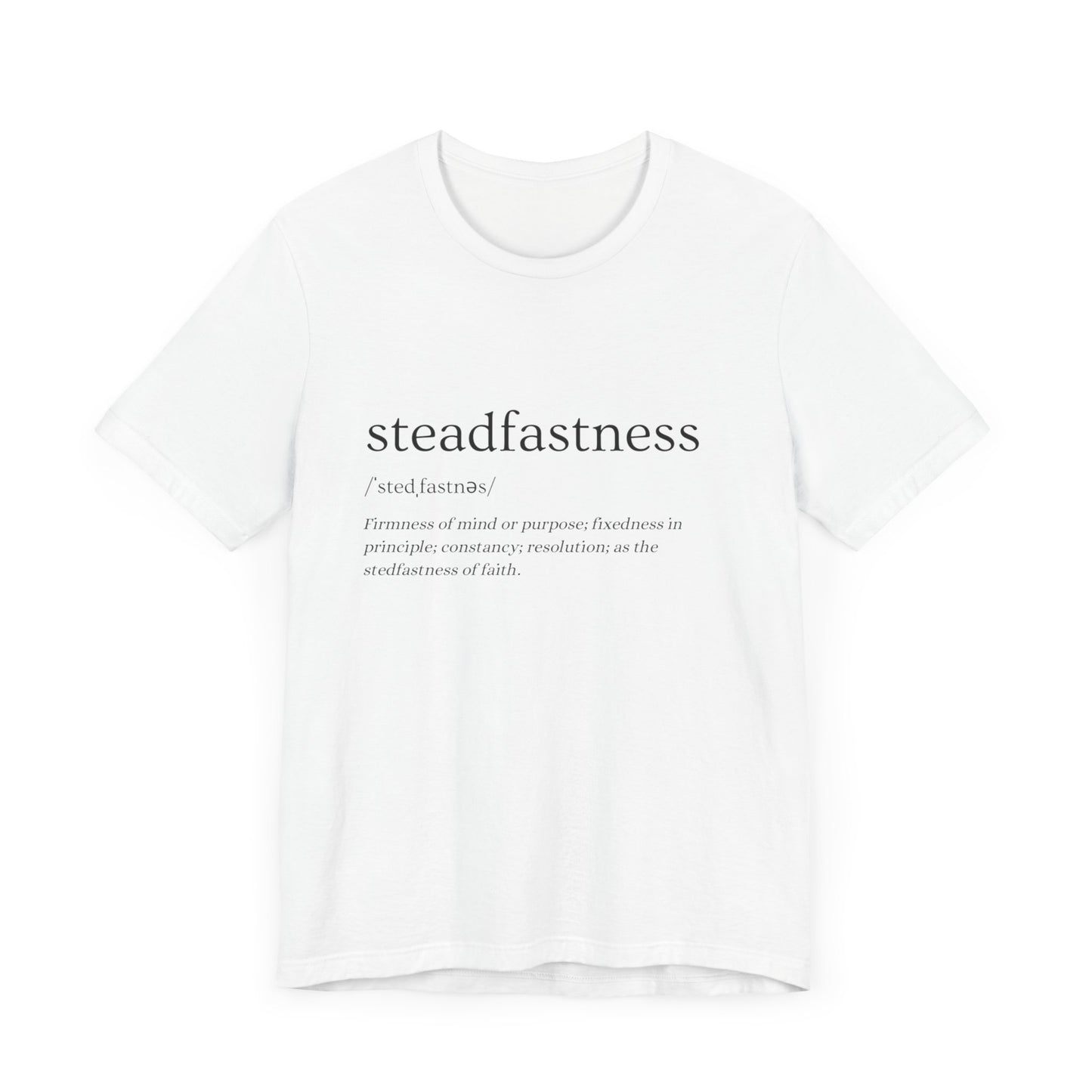 Faith Based Apparel | Steadfastness of Faith Tee - Faith & Familyhood Co.