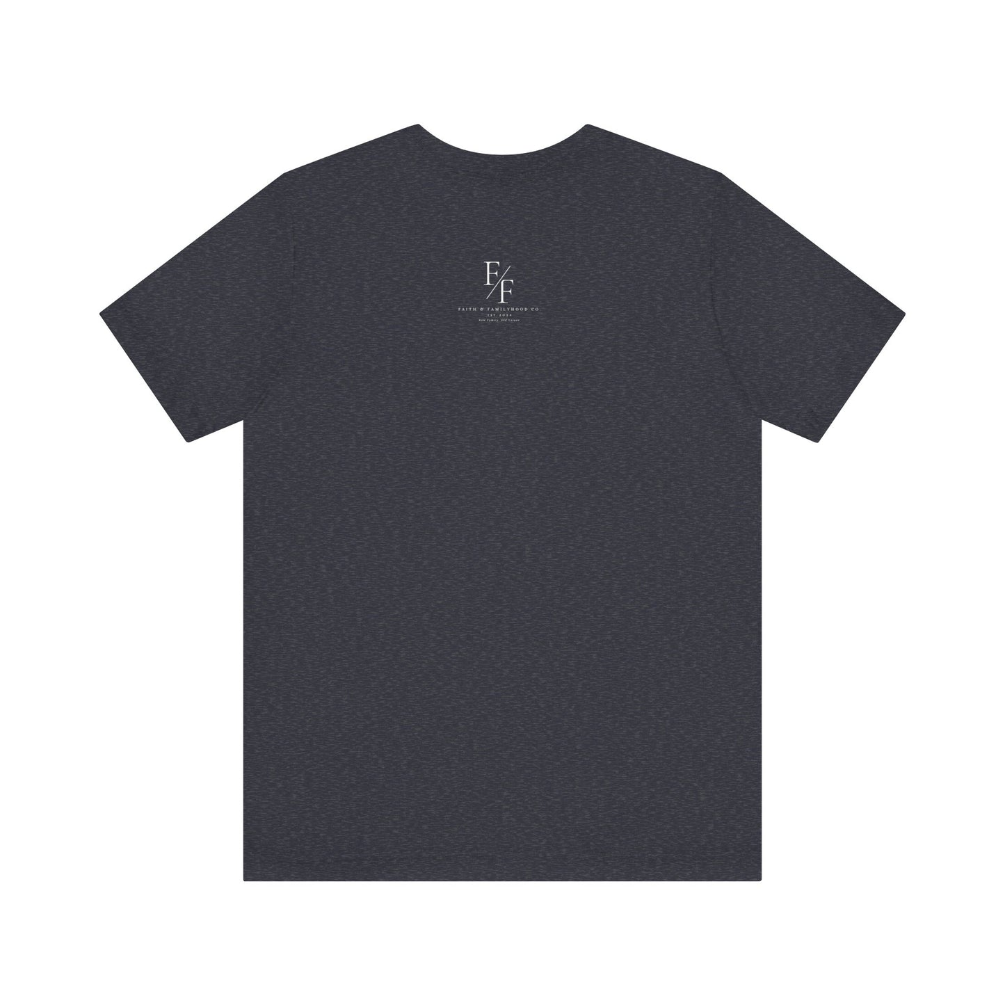 Faith Based Apparel | Steadfastness of Faith Tee - Faith & Familyhood Co.