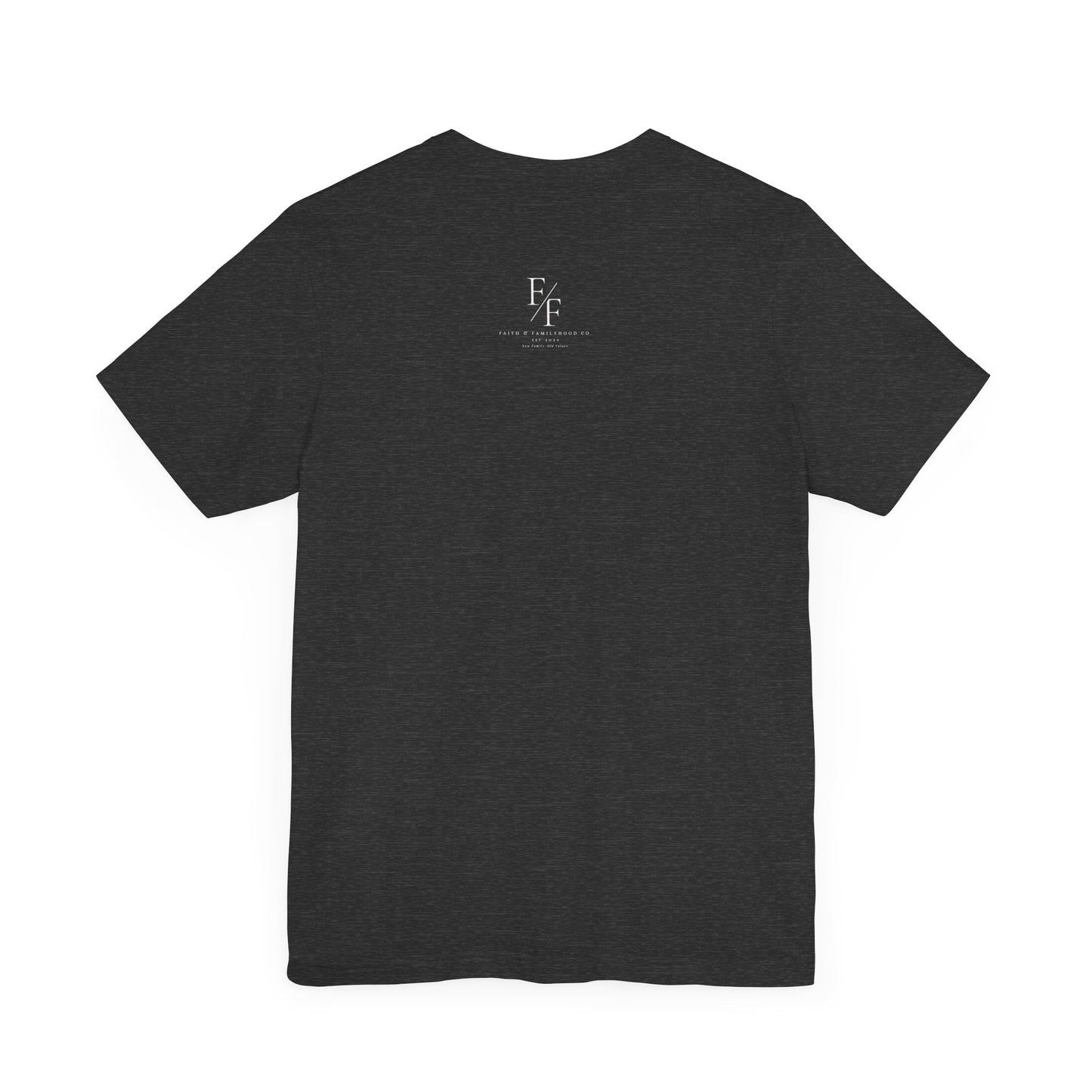 Faith Based Apparel | Steadfastness of Faith Tee - Faith & Familyhood Co.