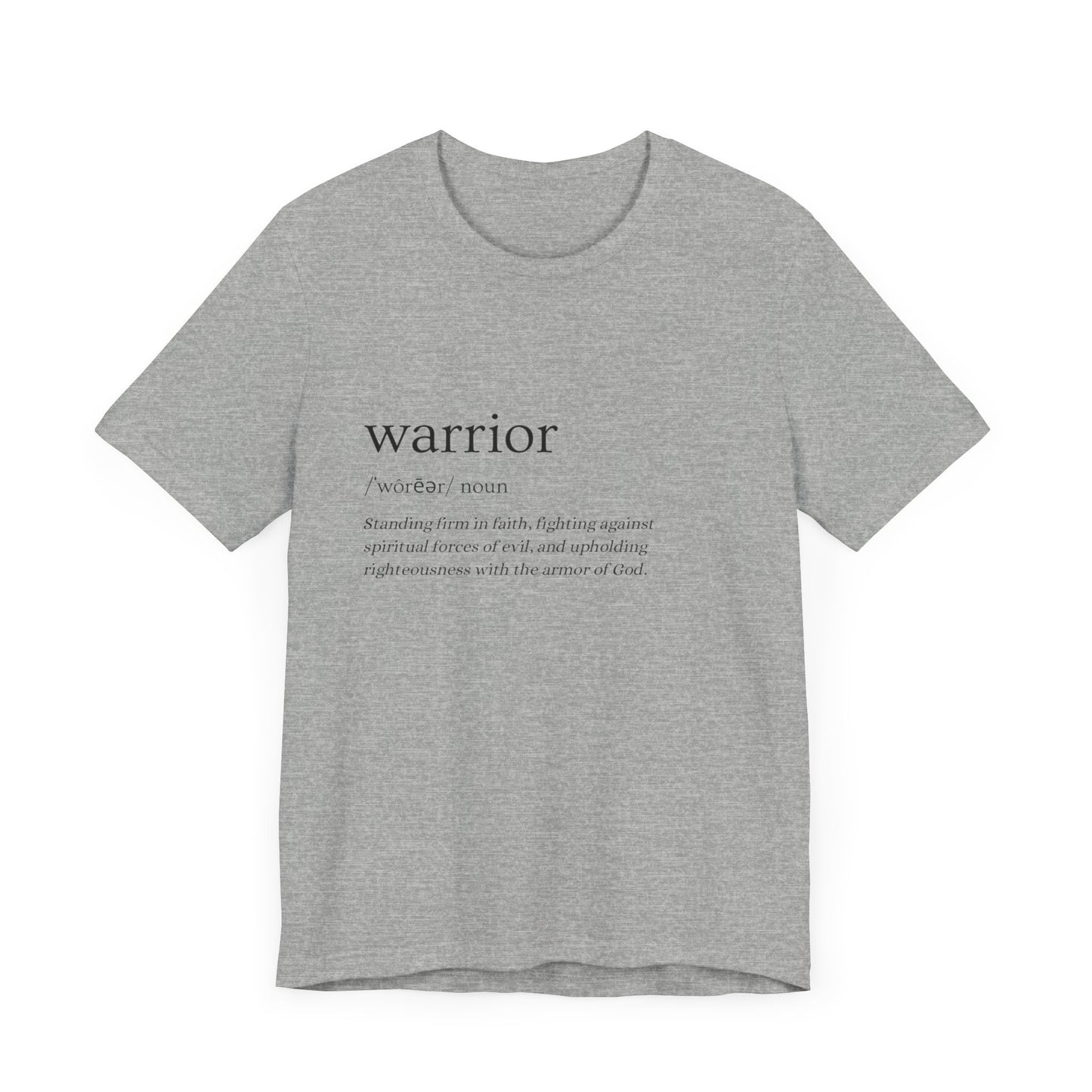 Warrior of Faith Tee