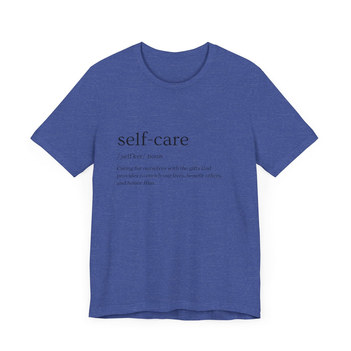 Self-Care Definition Tee