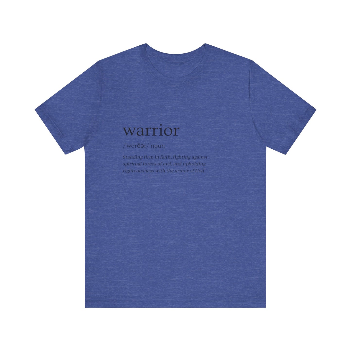 Warrior of Faith Tee