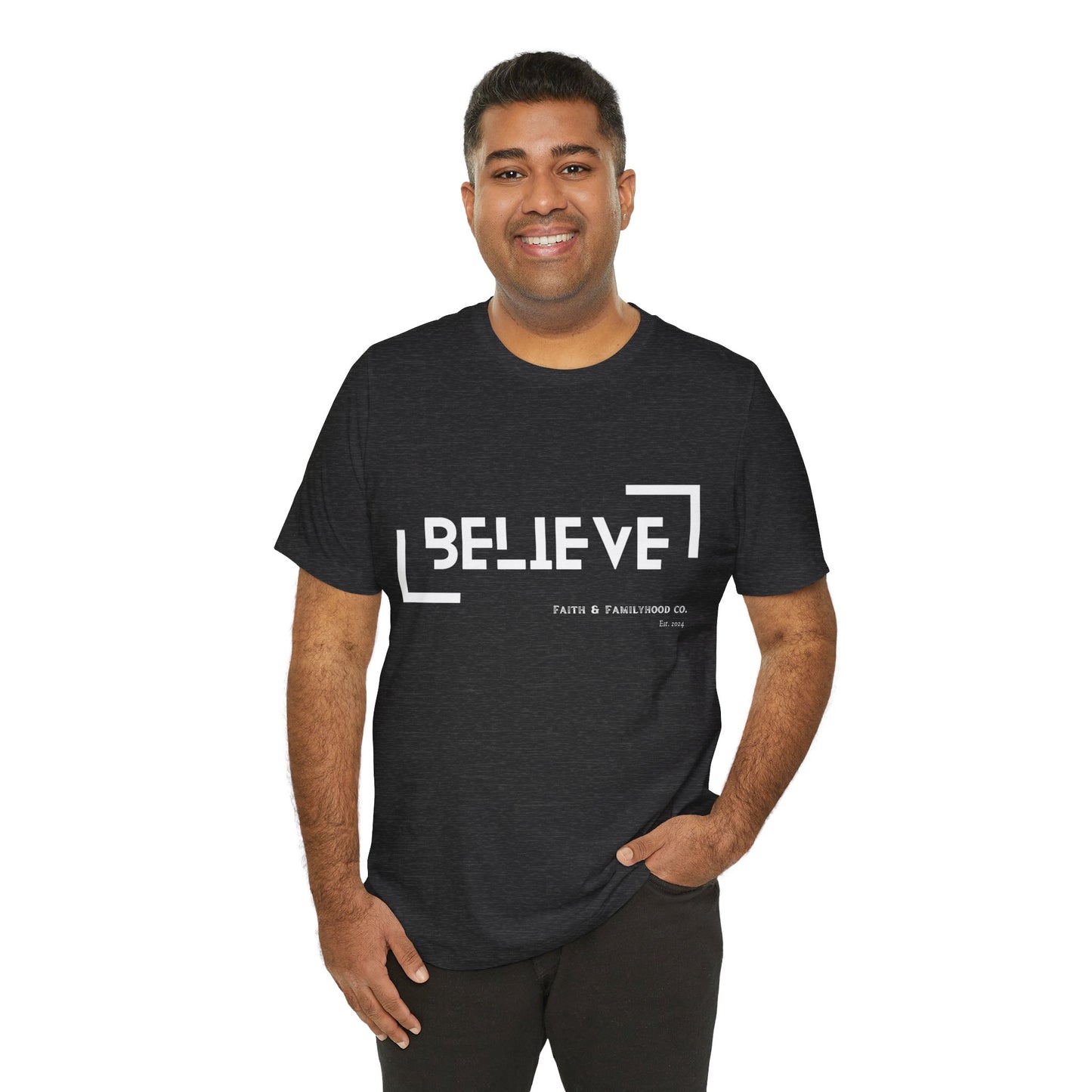 Believe Shirt | Faith in Monochrome Tee - Faith & Familyhood Co.