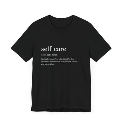 Self-Care Definition Tee