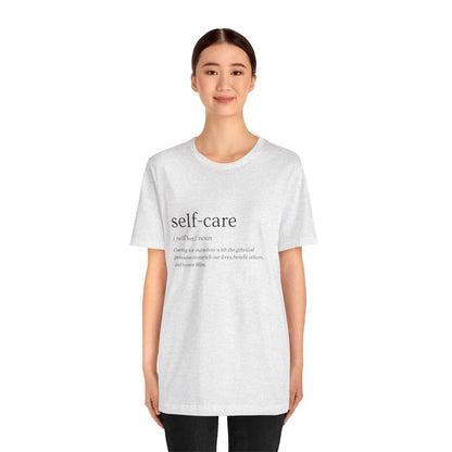 Self-Care Definition Tee