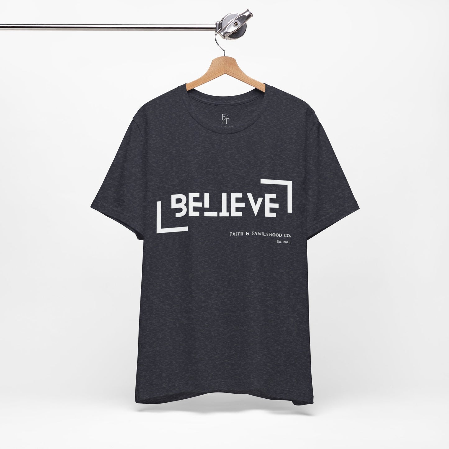 Believe Shirt | Faith in Monochrome Tee - Faith & Familyhood Co.