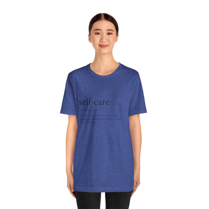 Self-Care Definition Tee