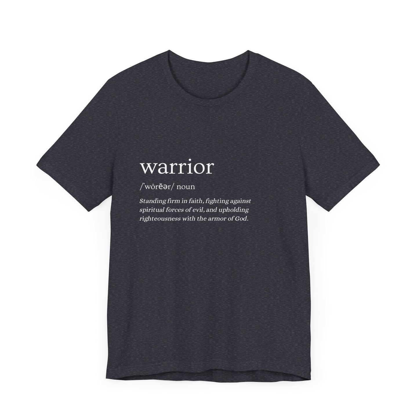 Warrior of Faith Tee