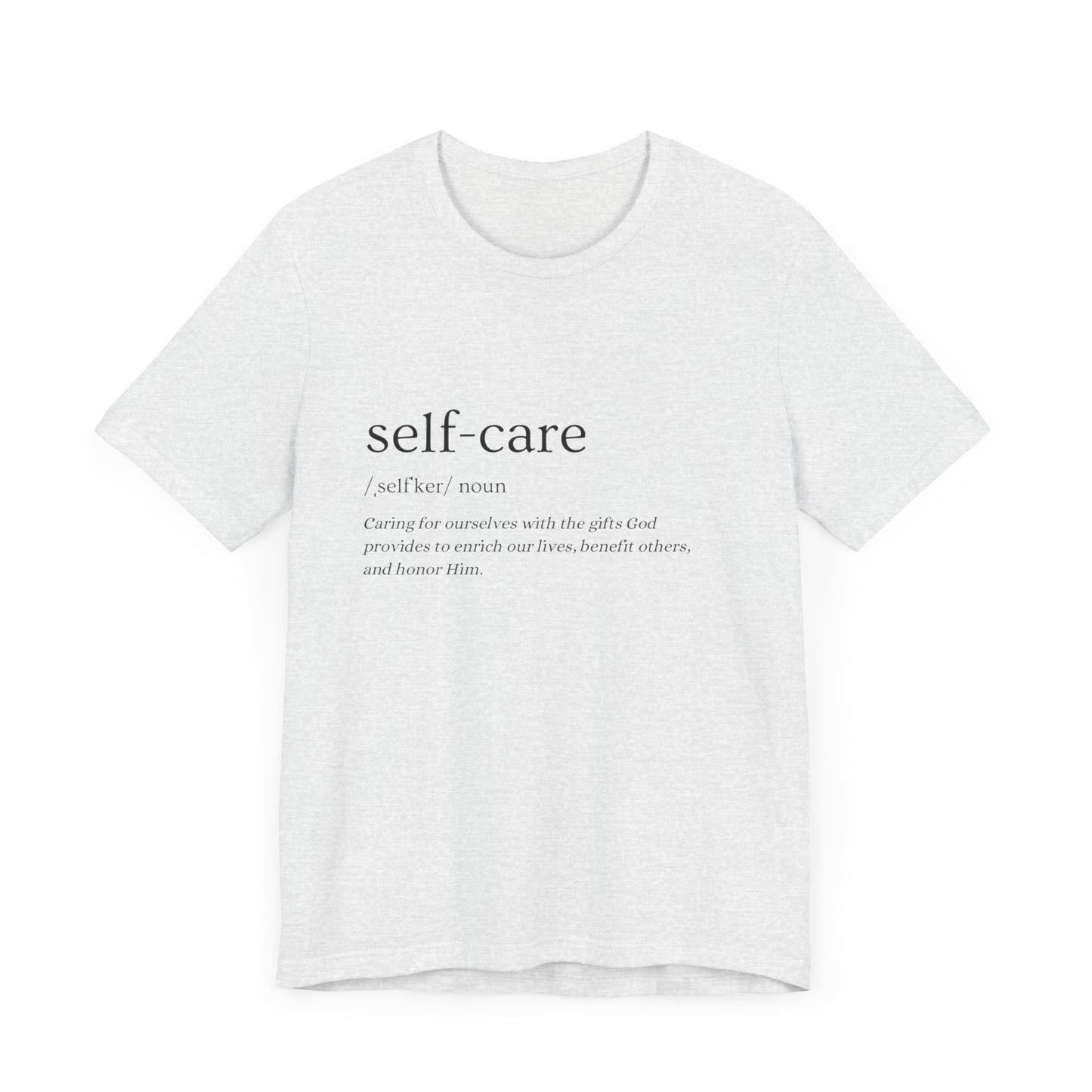 Self-Care Definition Tee