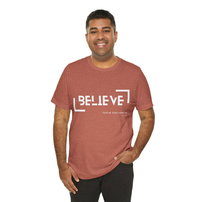 Believe Shirt | Faith in Monochrome Tee - Faith & Familyhood Co.