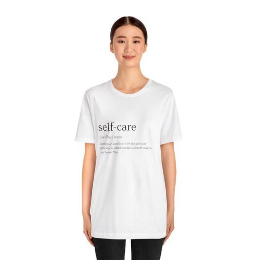 Self-Care Definition Tee